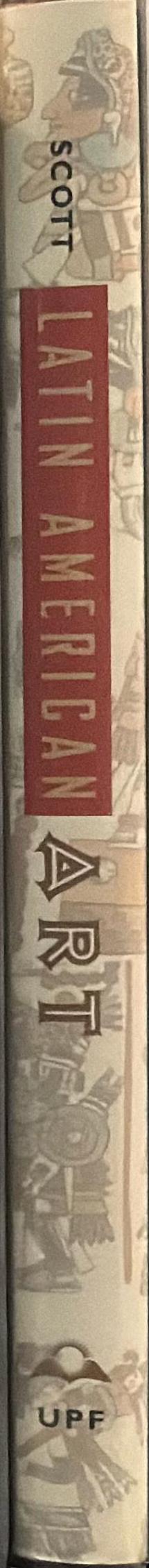 Latin American art : ancient to modern spine