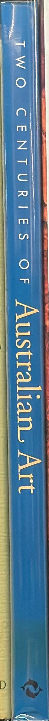 Two centuries of Australian art : from the collection of the National Gallery of Victoria spine