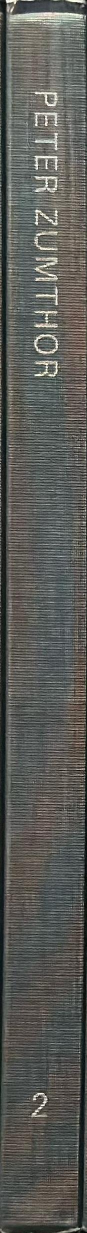 Peter Zumthor 1990-1997 : buildings and projects volume 2 spine