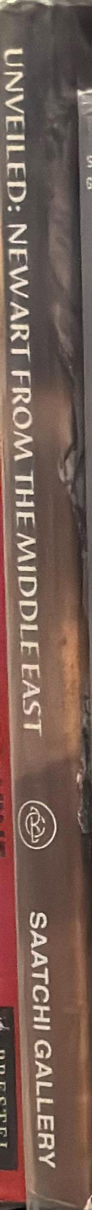 Unveiled : new art from the Middle East spine