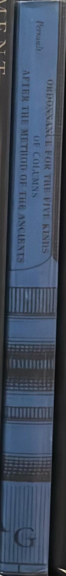 Ordonnance for the five kinds of columns after the method of the ancients spine