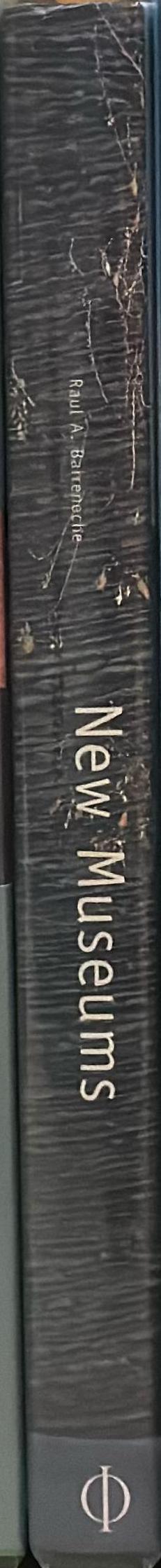 New museums /​ Raul A. Barreneche spine