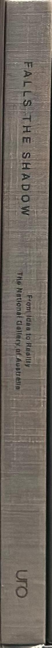 Falls the shadow : from idea to reality : the National Gallery of Australia spine