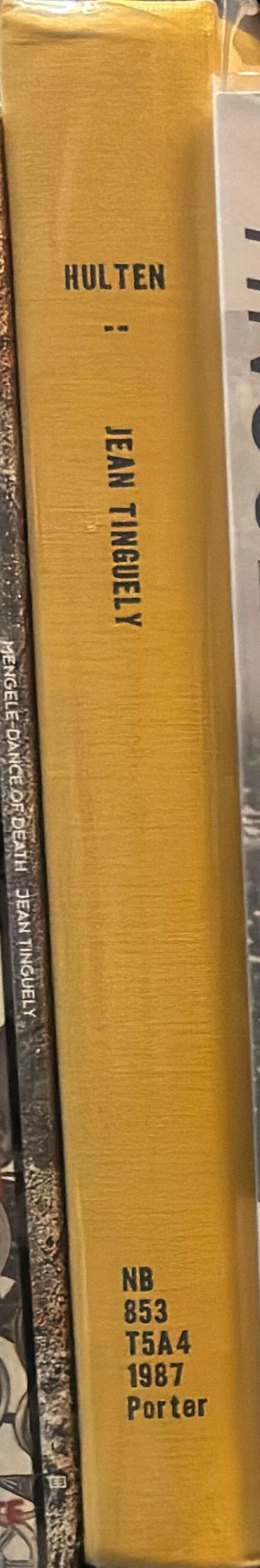 Jean Tinguely : austellung 28. Februar - 16. Mai 1987 / Galerie Beyeler spine