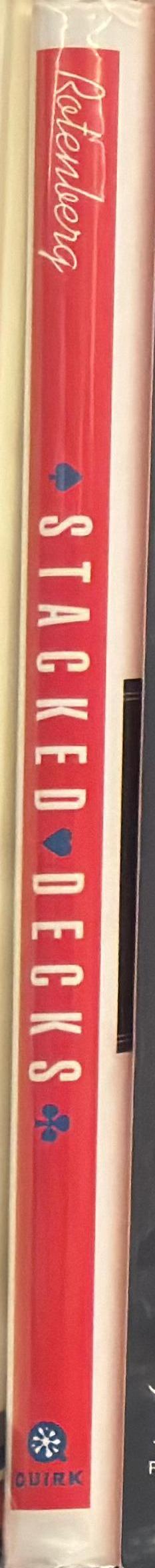 Stacked decks : the art and history of erotic playing cards / the Rotenberg collection ; [text by Mark Lee Rotenberg] spine