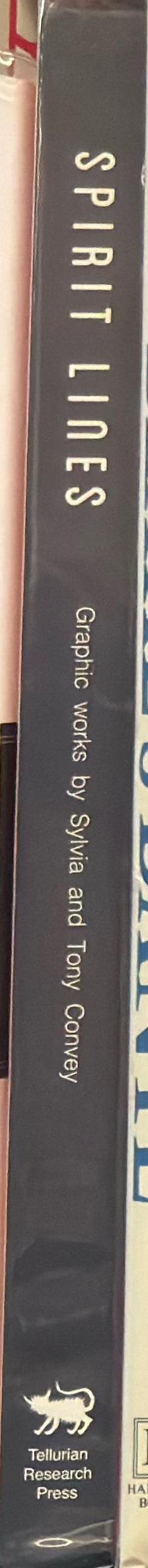Spirit lines / graphic works by Sylvia and Tony Convey ; essay by Colin Rhodes spine