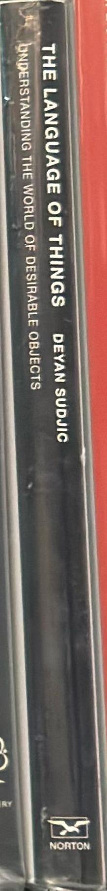 The language of things : understanding the world of desirable objects spine