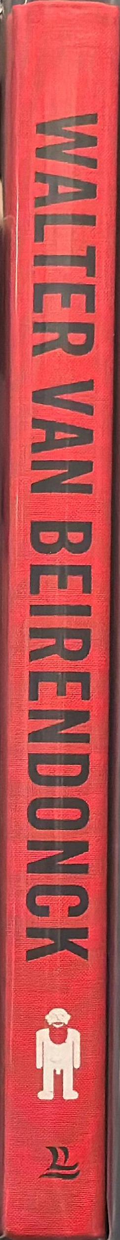 Walter van Beirendonck : dream the world awake spine