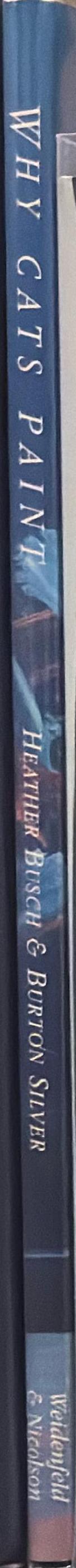 Why cats paint : a theory of feline aesthetics spine