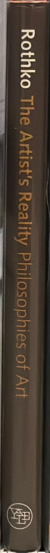 The artist's reality : philosophies of art spine