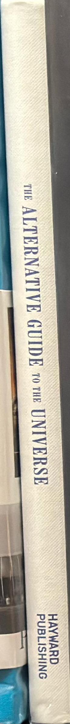 The alternative guide to the universe / edited by Ralph Rugoff spine