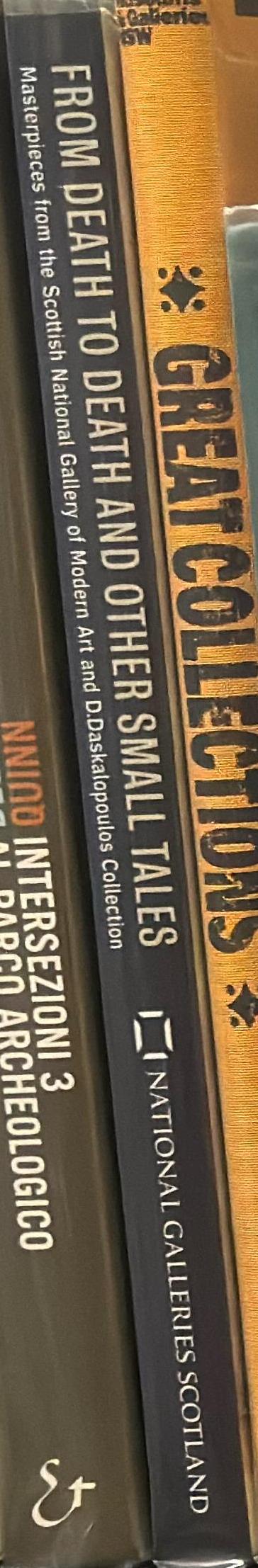 From death to death and other small tales : masterpieces from the Scottish National Gallery of Modern Art and the D. Daskalopoulos Collection spine