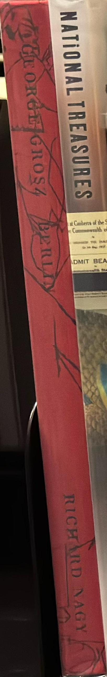 George Grosz : Berlin : prostitutes, politicians and profiteers spine