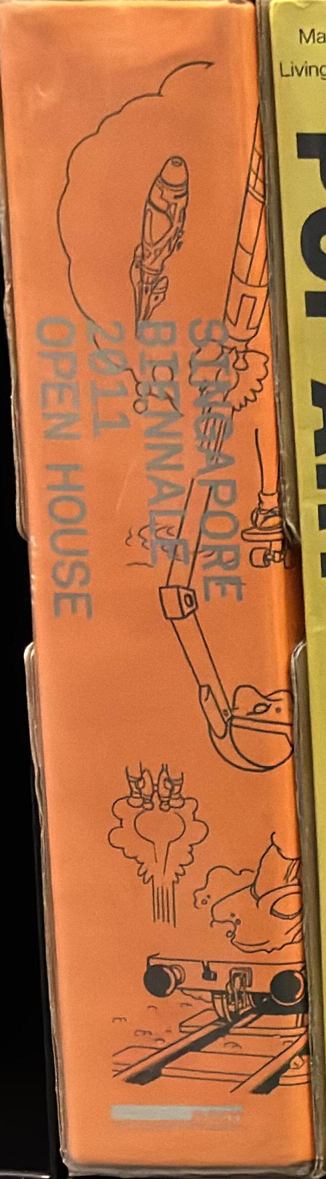 Singapore Biennale 2011 : open house : 13 March-15 May 2011 spine