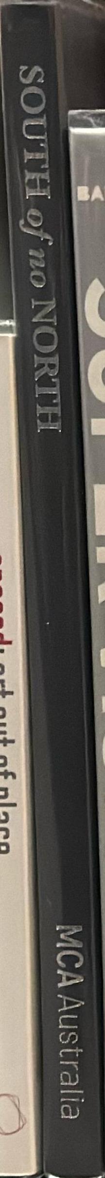 South of no North : Laurence Aberhart, William Eggleston, Noel McKenna spine