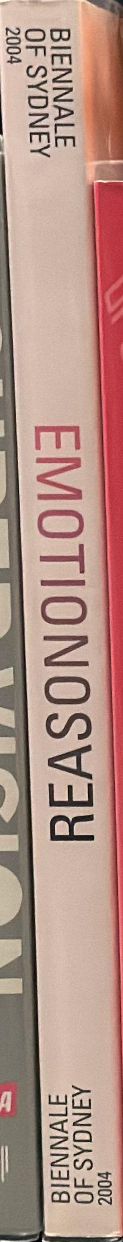 Biennale of Sydney 2004 : on reason and emotion spine