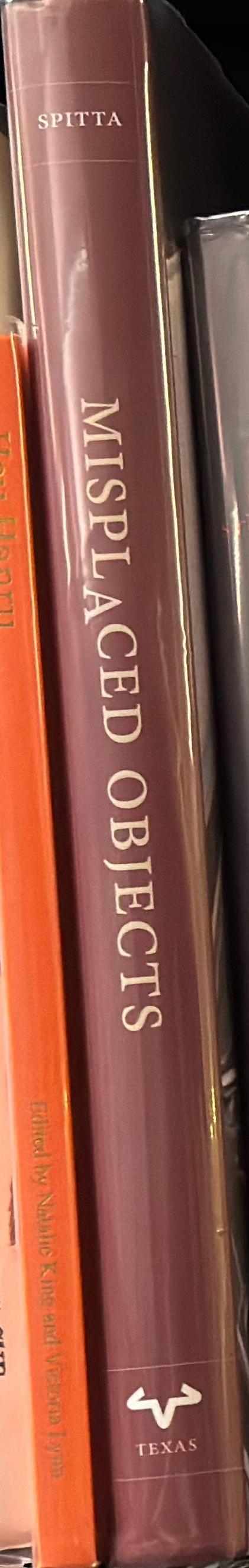 Misplaced objects : migrating collections and recollections in Europe and the Americas spine