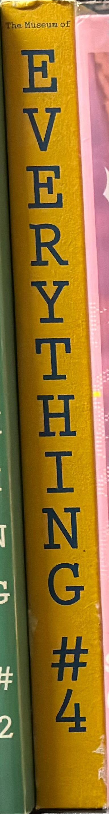 The Museum of Everything : everything #4 spine