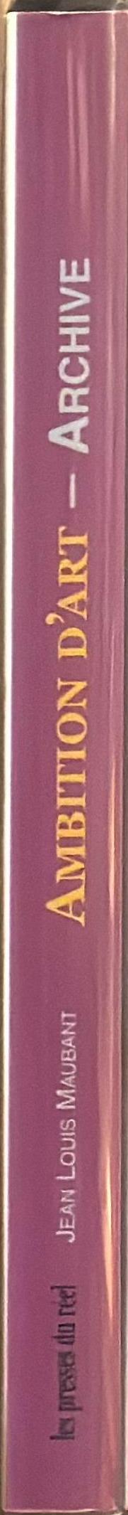 Ambition d'art : volume two : archive spine