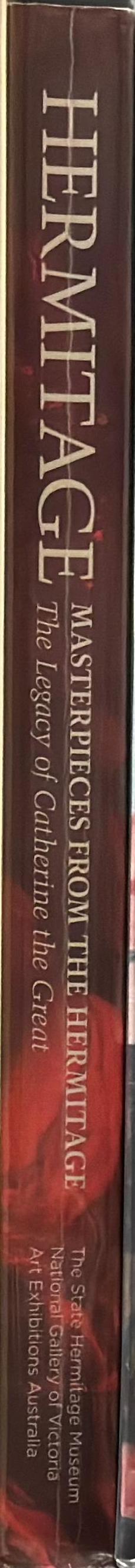 Hermitage : masterpieces from the Hermitage, the legacy of Catherine the Great spine