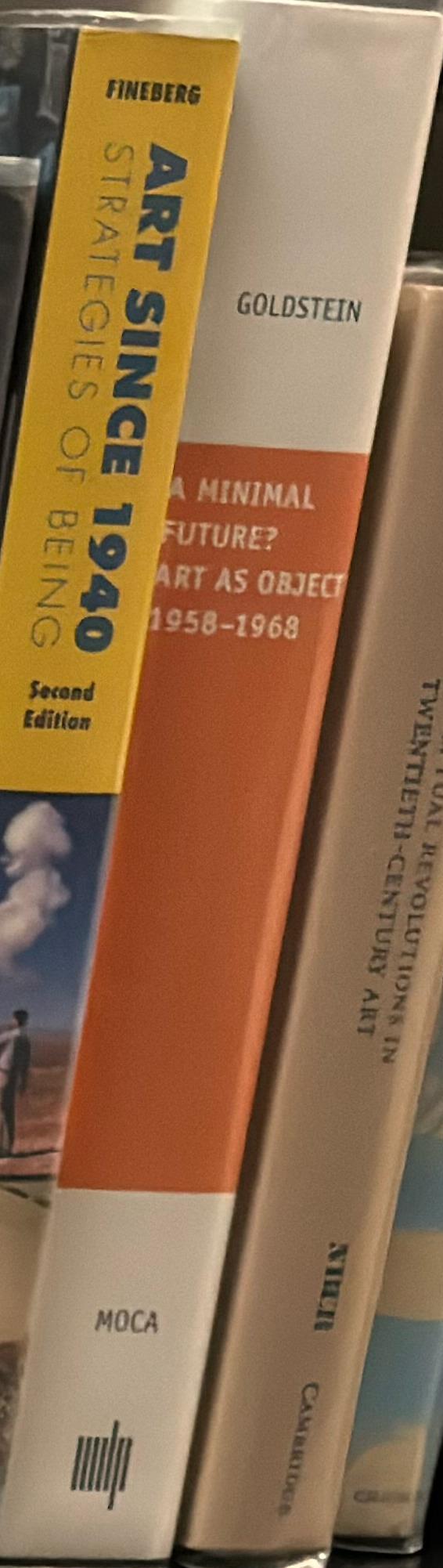 A minimal future? : art as object 1958-1968 / Ann Goldstein spine