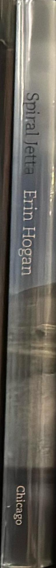 Spiral jetta : a road trip through the land art of the American West / Erin Hogan spine