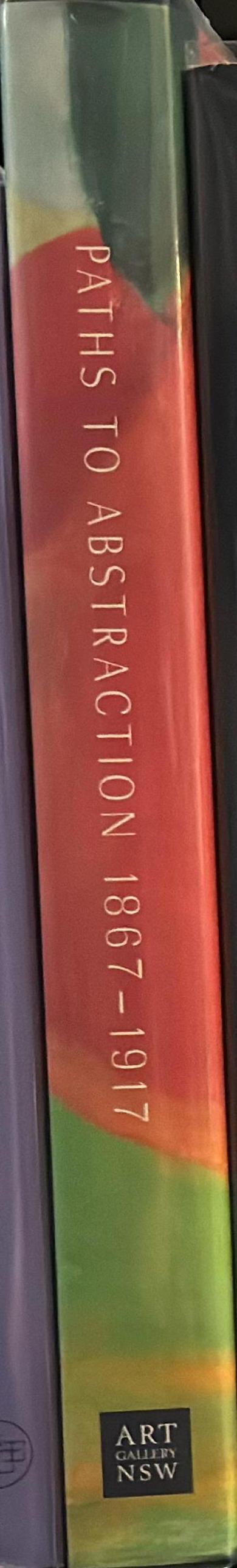 Paths to abstraction 1867-1917 spine