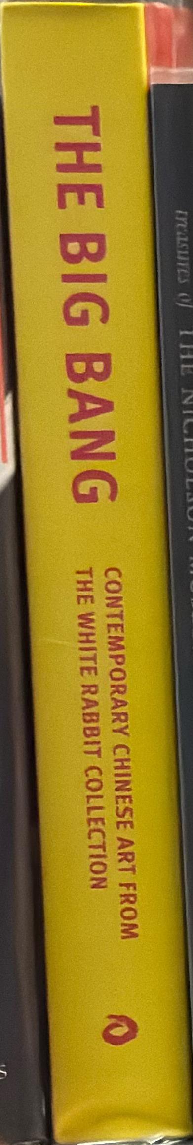 The big bang : contemporary Chinese art from the White Rabbit Collection /​ text by Elizabeth Keenan spine