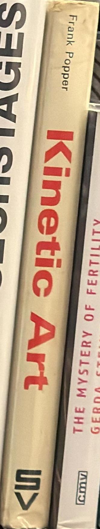 Origins and development of kinetic art / Frank Popper ; translated by Stephen Bann spine