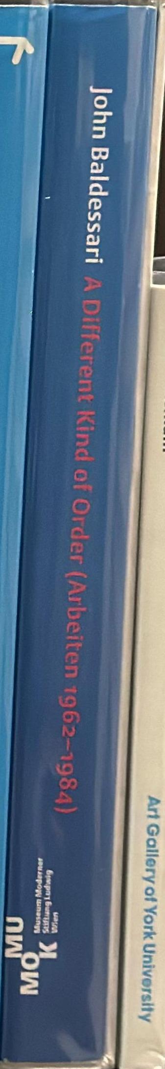 John Baldessari : a different kind of order (arbeiten 1962-1984) spine