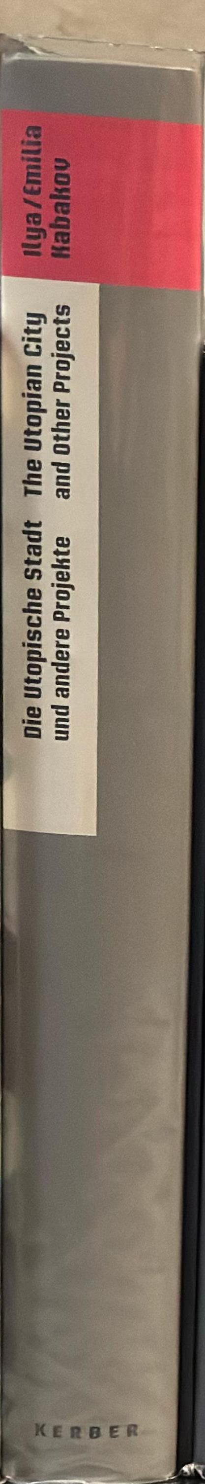 The Utopian city and other projects [= Die Utopische Stadt und andere projekte] spine