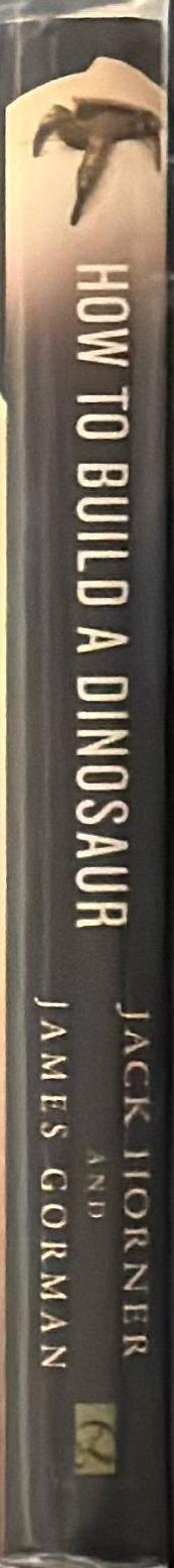 How to build a dinosaur : extinction doesn't have to be forever spine