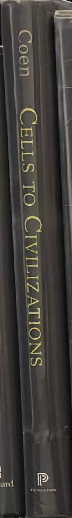 Cells to civilizations : the principles of change that shape life spine