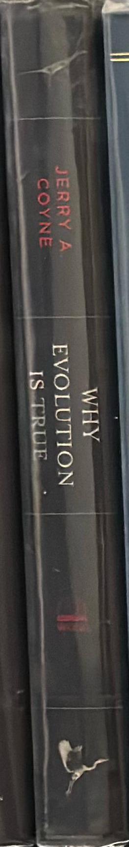 Why evolution is true / Jerry A. Coyne spine