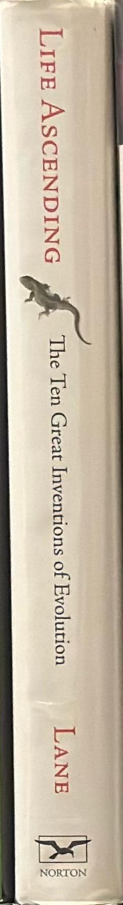 Life ascending : the ten great inventions of evolution spine