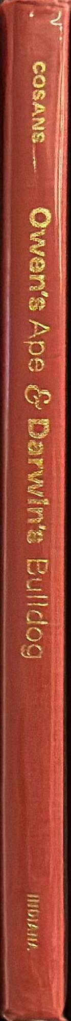 Owen's ape and Darwin's bulldog : beyond Darwinism and creationism spine