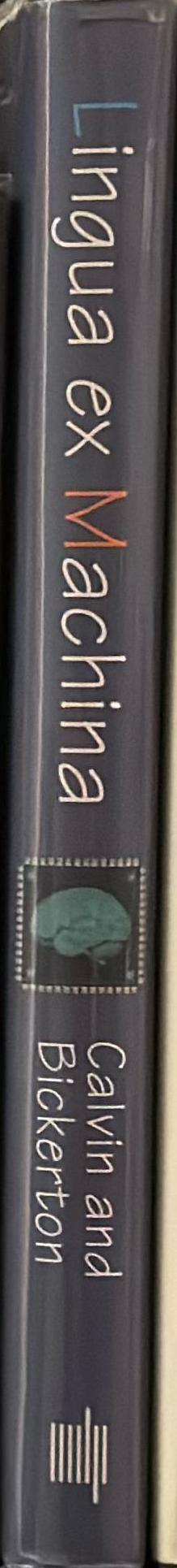 Lingua ex machina : reconciling Darwin and Chomsky with the human brain spine