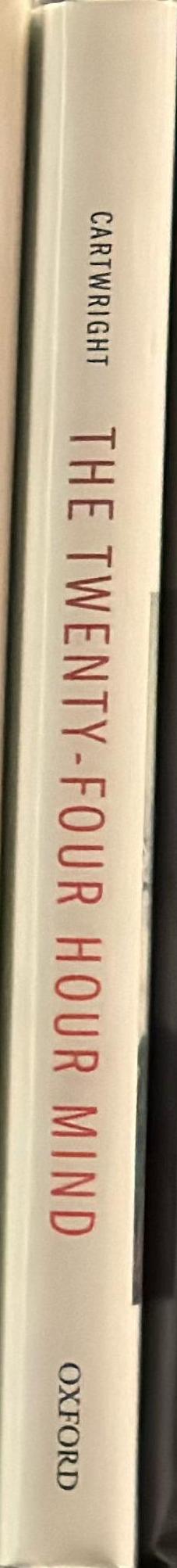 The twenty-four hour mind : the role of sleep and dreaming in our emotional lives spine