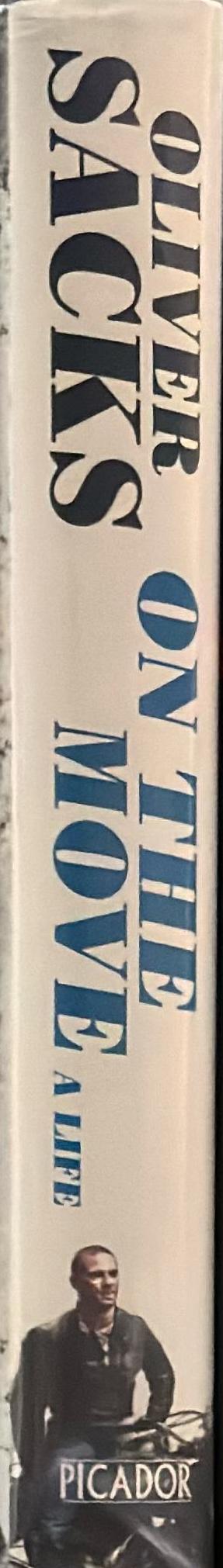 On the move : a life / Oliver Sacks spine