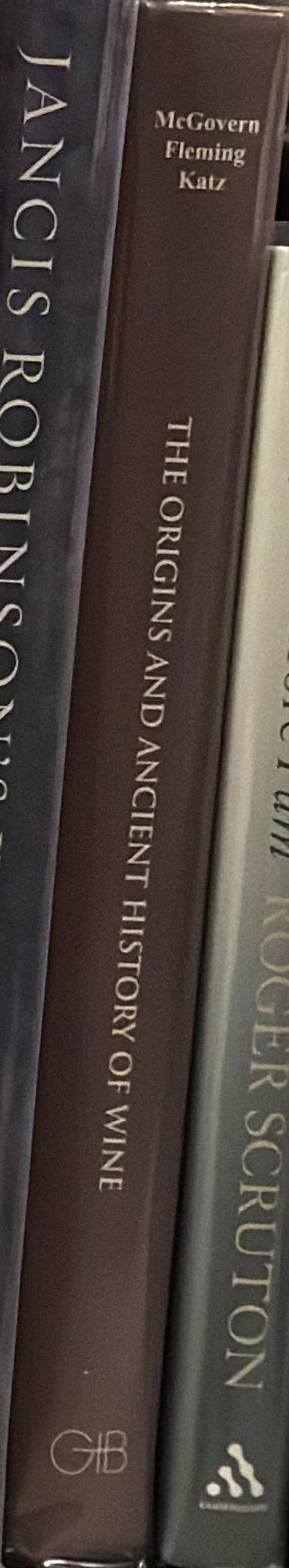 The origins and ancient history of wine / edited by Patrick E. McGovern, Stuart J. Fleming and Solomon H. Katz spine