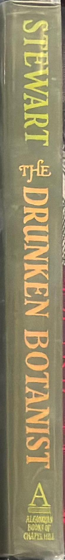 The drunken botanist : the plants that create the world's great drinks spine