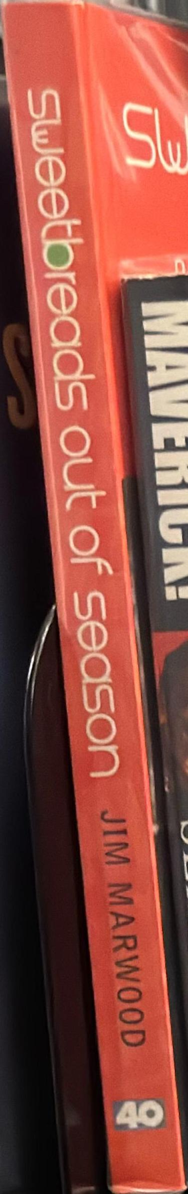 Sweetbreads out of season : Pat Collins' Bistro and Hobart's brief Bohemia : art, food and fantasy in the 1960s / Jim Marwood ; [foreword by Tim Bowden] spine