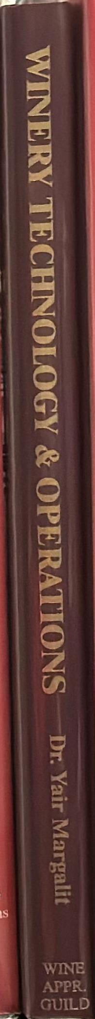 Winery technology and operations : a handbook for small wineries spine