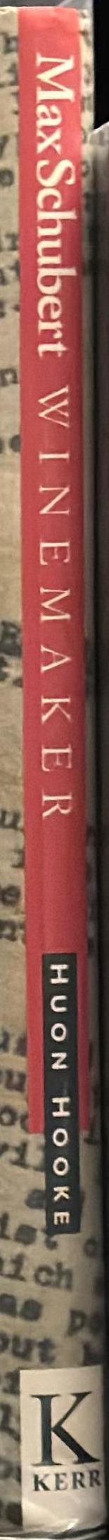 Max Schubert : winemaker spine