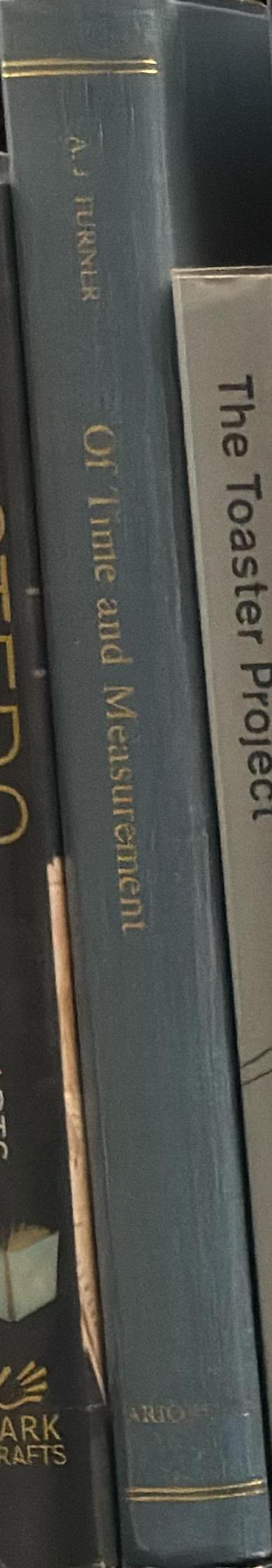 Of time and measurement : studies in the history of horology and fine technology spine