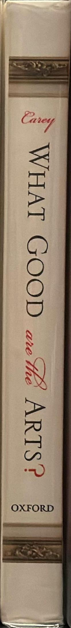 What good are the arts? spine