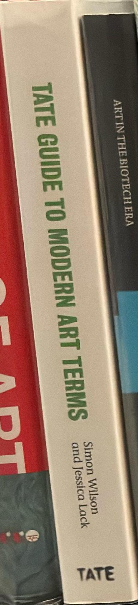 Tate guide to modern art terms / Simon Wilson and Jessica Lack spine