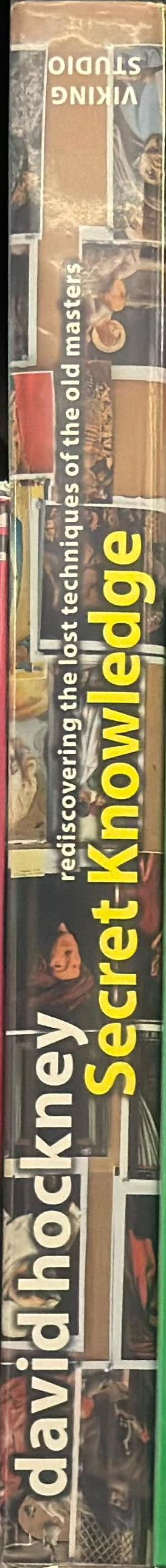 Secret knowledge : rediscovering the lost techniques of the Old Masters / David Hockney spine