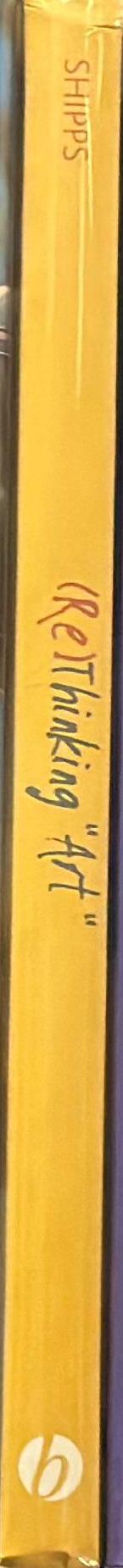 (Re)Thinking art : a guide for beginners spine