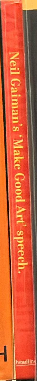 The make good art speech / Neil Gaiman spine